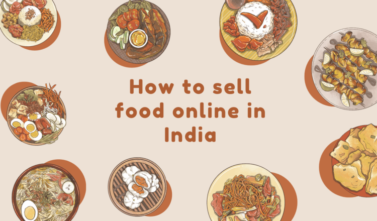 How to sell food online in India