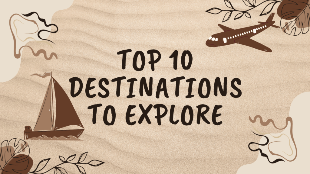 Top 10 destination to explore in Winter