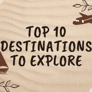 Top 10 destination to explore in Winter